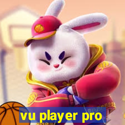 vu player pro